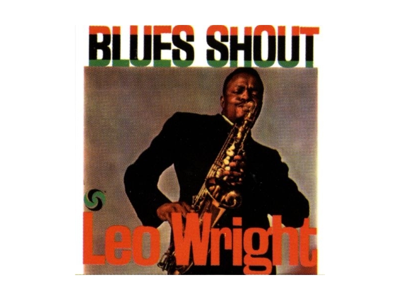 Leo Wright - Blues Shout winyl