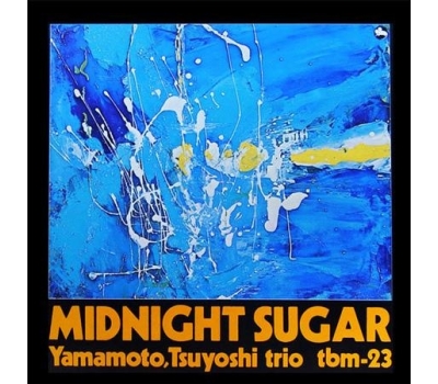 Tsuyoshi Yamamoto - Midnight Sugar (180g) (Limited-Edition) (45 RPM) 