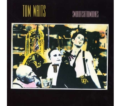 Tom Waits - Swordfishtrombones (180g) winyl