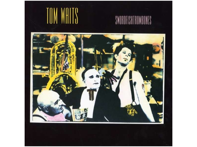Tom Waits - Swordfishtrombones (180g) winyl