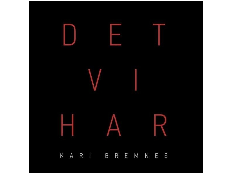 Kari Bremnes - Det Vi Har (180g)( winyl na zamówienie)