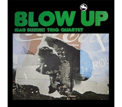 Isao Suzuki Trio - Blow Up  (Limited Edition) winyl