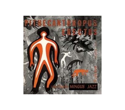 Charles Mingus - Pithecanthropus Erectus mono winyl