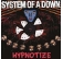 System Of A Down - Hypnotize ( winyl )