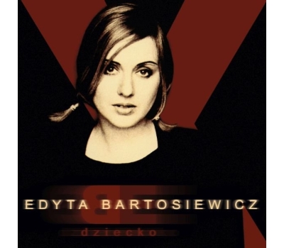 Edyta Bartosiewicz - Dziecko winyl