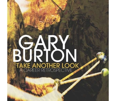 Gary Burton - Take Another Look: A Career Retrospective box na zamówienie