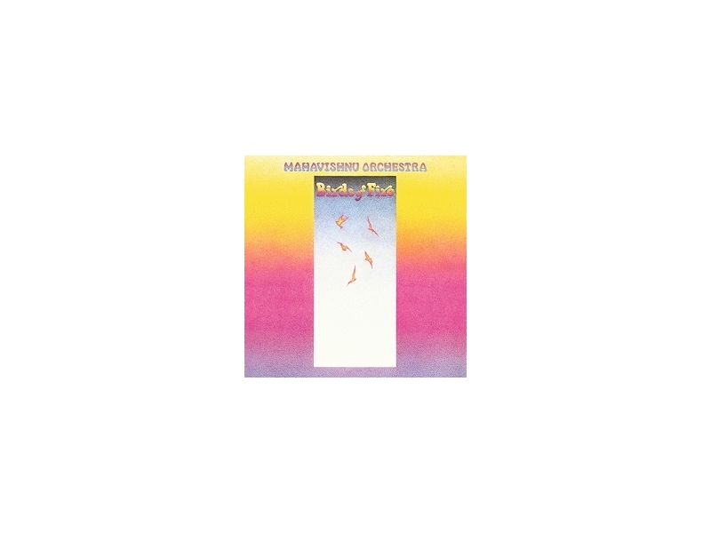 Mahavishnu Orchestra - Birds Of Fire (180g)  winyl