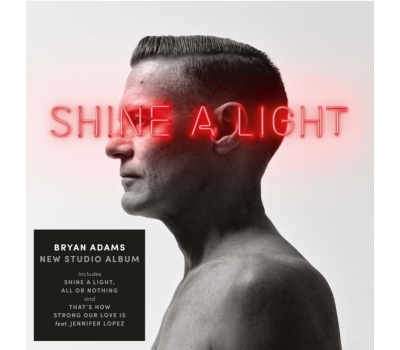 Bryan Adams -  Shine A Light winyl