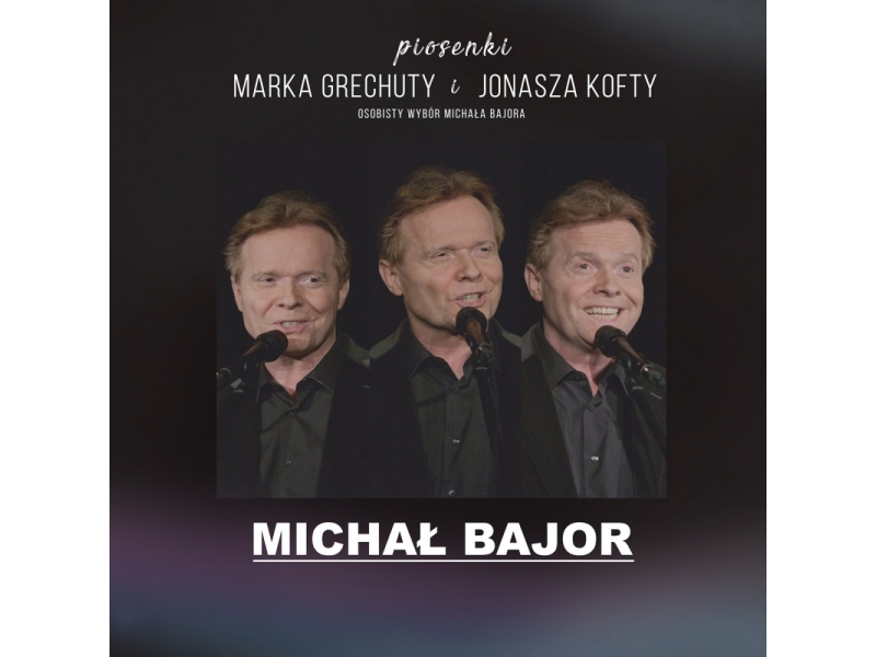 Michał Bajor - Piosenki Marka Grechuty i Jonasza Kofty winyl