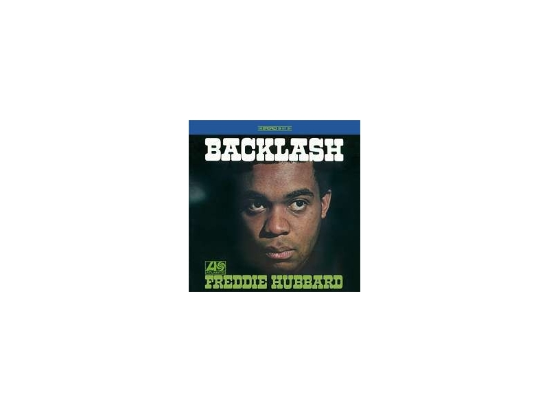 Freddie Hubbard - Backlash (180g) (Limited-Edition) winyl