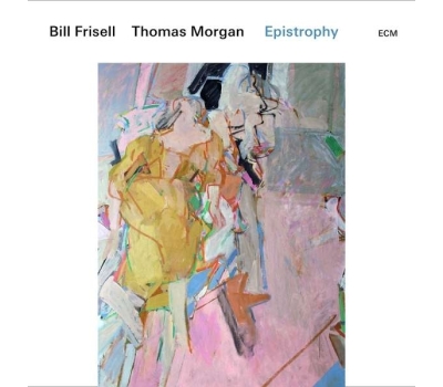 Bill Frisell & Thomas Morgan - Epistrophy winyl
