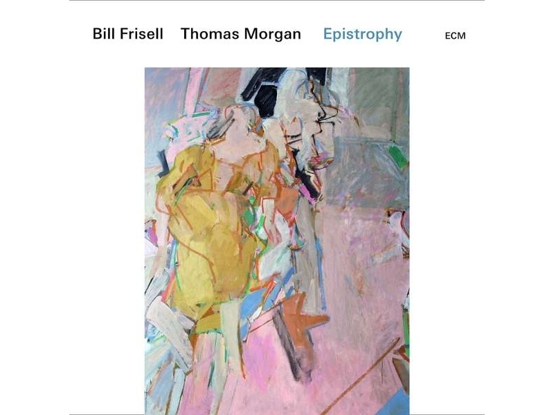 Bill Frisell & Thomas Morgan - Epistrophy winyl