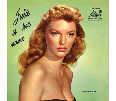 Julie London - Julie Is Her Name