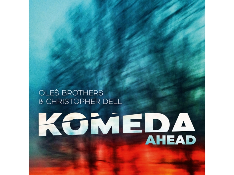  Oleś Brothers, Christopher Dell - Komeda Ahead winyl