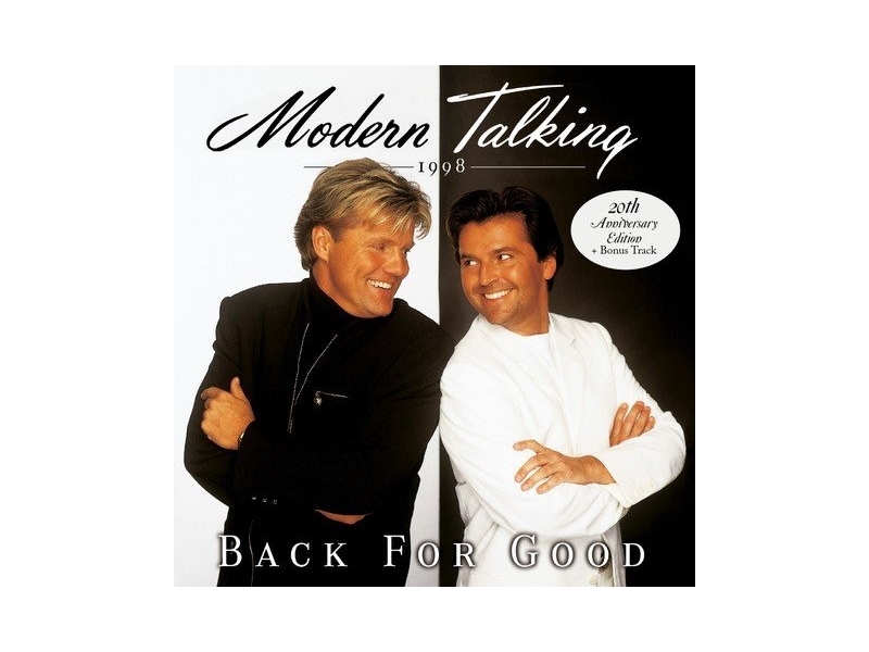 Modern Talking - Back For Good (20th Anniversary Edition) 