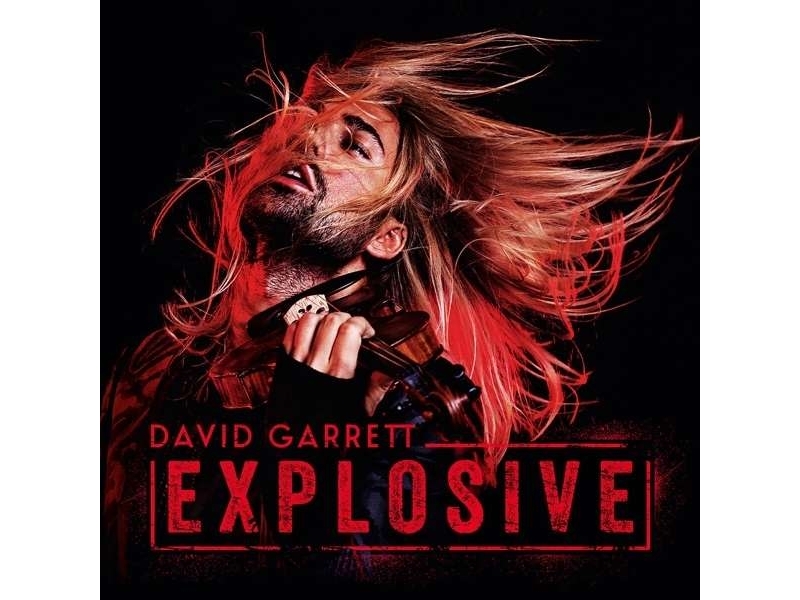 David Garrett - Explosive