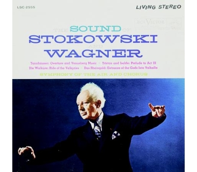 Stokowski And Wagner, Symphony Of The Air Chorus - The Sound Of Stokowski And Wagner winyl