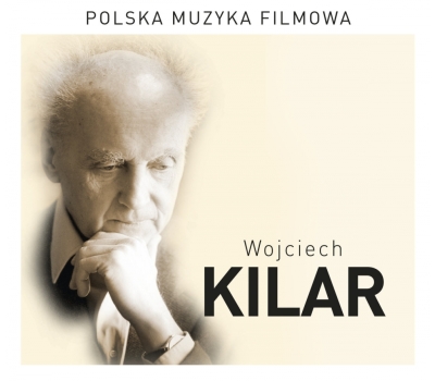 Wojciech Kilar - Polska muzyka filmowa winyl