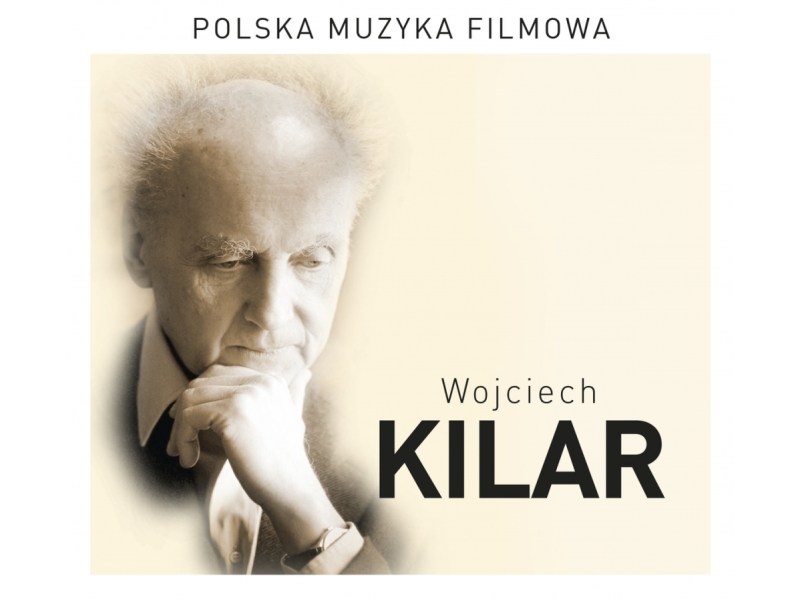 Wojciech Kilar - Polska muzyka filmowa winyl