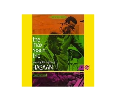 The Max Roach Trio - Feat. The Legendary Hasaan winyl