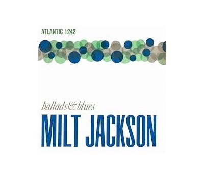 Milt Jackson - Ballads & Blues winyl