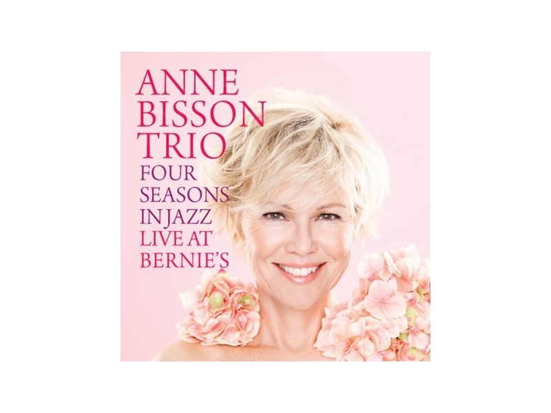 Anne Bisson Trio - Four Seasons in Jazz Live at Bernie's  (Numbered Limited Edition)