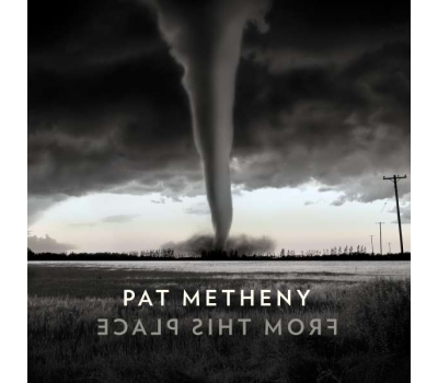 Pat Metheny - From This Place winyl