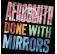 Aerosmith - Done With Mirrors (180g) winyl