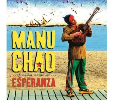 Manu Chao - Proxima Estacion: Esperenza (2LP + CD) winyl