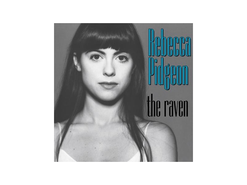 Rebecca Pidgeon - The Raven (200g) (Limited Edition) (45 RPM)