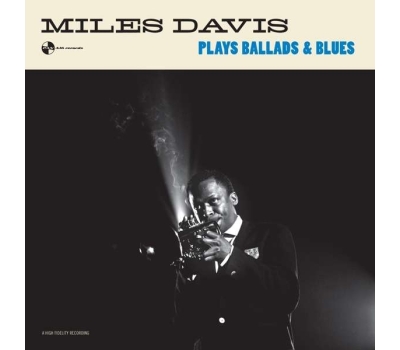 Miles Davis - Plays Ballads & Blues (remastered) (180g) (Limited-Edition) winyl