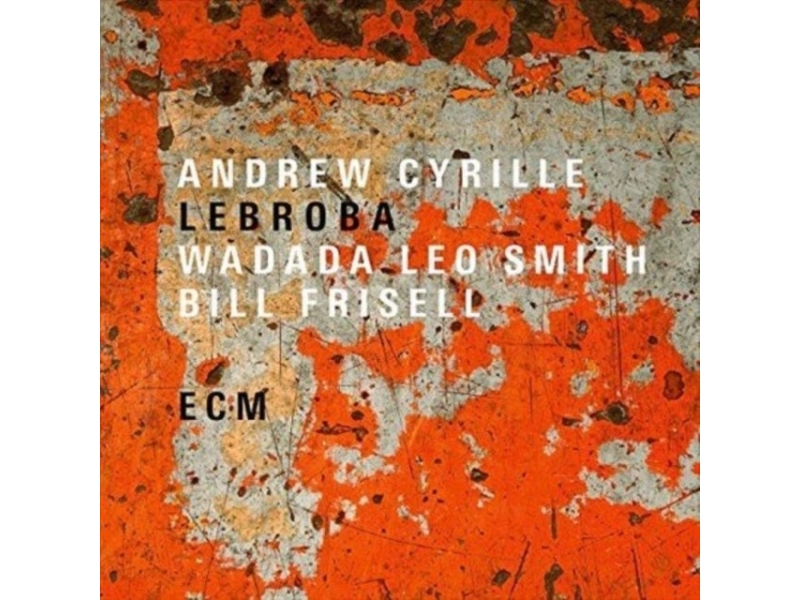  Andrew Cyrille ,  Wadada Leo Smith, Bill Frisell  - Lebroba winyl