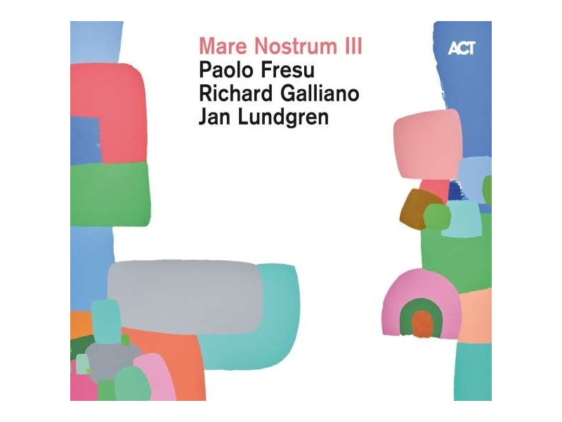  Fresu, Galliano & Lundgren - Mare Nostrum III (180g) (45 RPM) winyl ( na zamówienie 14-21 dni)
