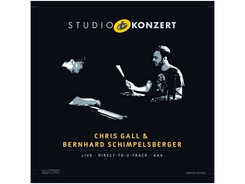 Chris Gall & Bernhard Schimpelsberger - Studio Konzert (180g) (Limited-Numbered-Edition)winyl