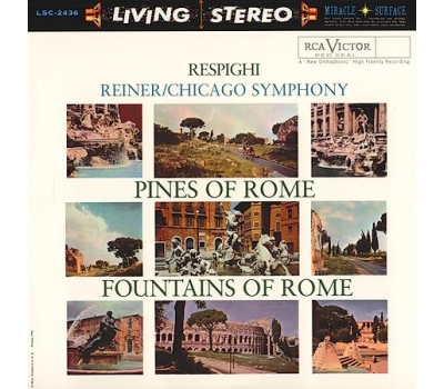 Respighi/Renier - Pines Of Rome/Fountains Of Rome