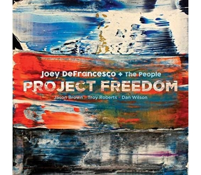 Joey DeFrancesco - Project Freedom( winyl na zamówienie)