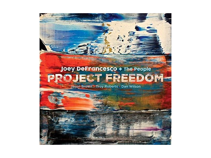 Joey DeFrancesco - Project Freedom( winyl na zamówienie)