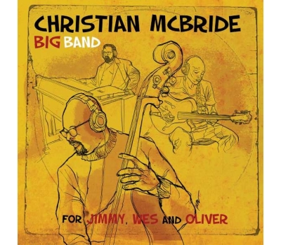 Christian McBride - For Jimmy, Wes And Oliver (180g)winyl na zamówienie