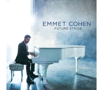 Emmet Cohen - Future Stride