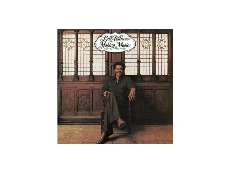 Bill Withers - Making Music (180g) winyl