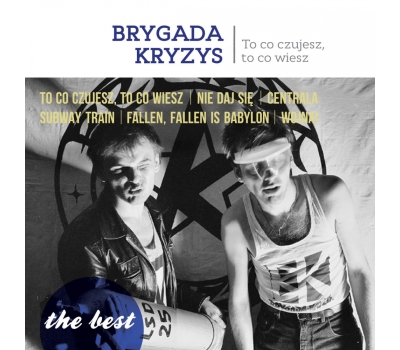 Brygada Kryzys - The Best: To co czujesz, to co wiesz  winyl