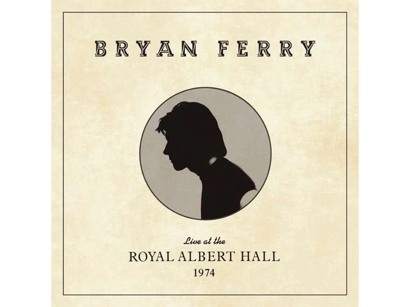 Bryan Ferry - Live At The Royal Albert Hall 1974 winyl