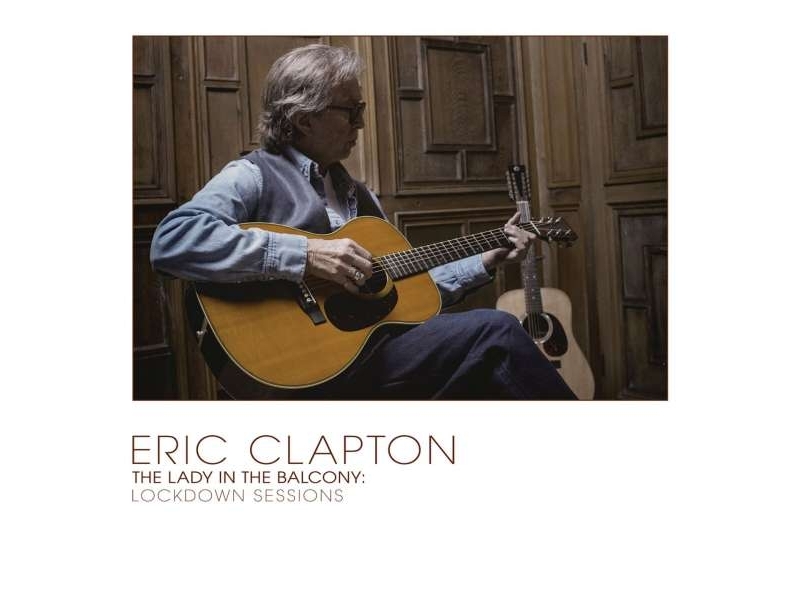 Eric Clapton - The Lady In The Balcony Lockdown Sessions (180g) (Limited Edition) winyl