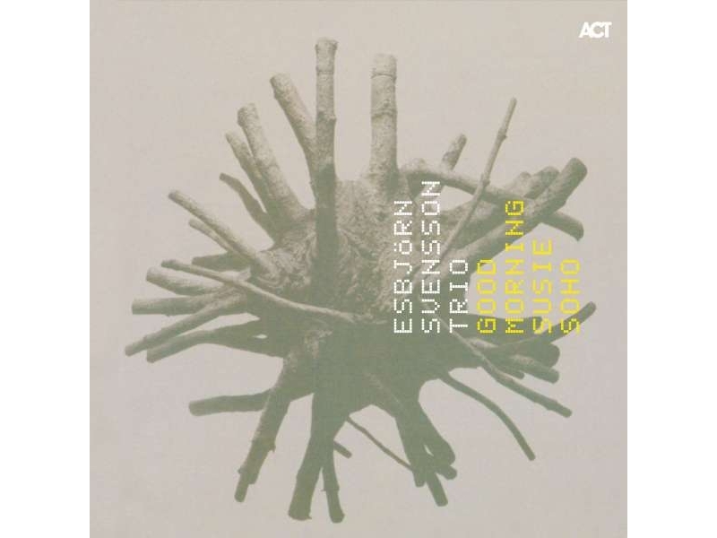 E.S.T. - Esbjörn Svensson Trio: Good Morning Susie Soho (180g) winyl
