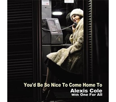 Alexis Cole - You'd Be So Nice To Come Home To  winyl