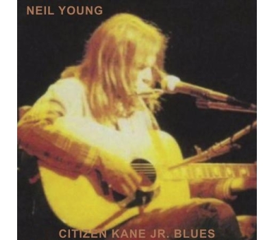 Neil Young - Citizen Kane Jr. Blues 1974 (Live At The Bottom Line) winyl