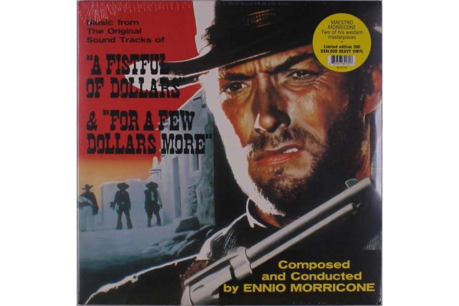 Ennio Morricone - Fistful Of Dollars / For A Few Dollars More