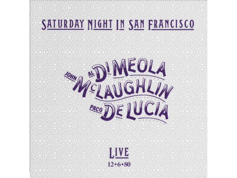 Al Di Meola, John McLaughlin & Paco De Lucia - Saturday Night In San Francisco winyl 