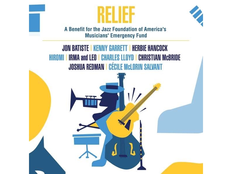 V/A - Relief: A Benefit For The Jazz Foundation Of America's Musicians' Emergency Fund