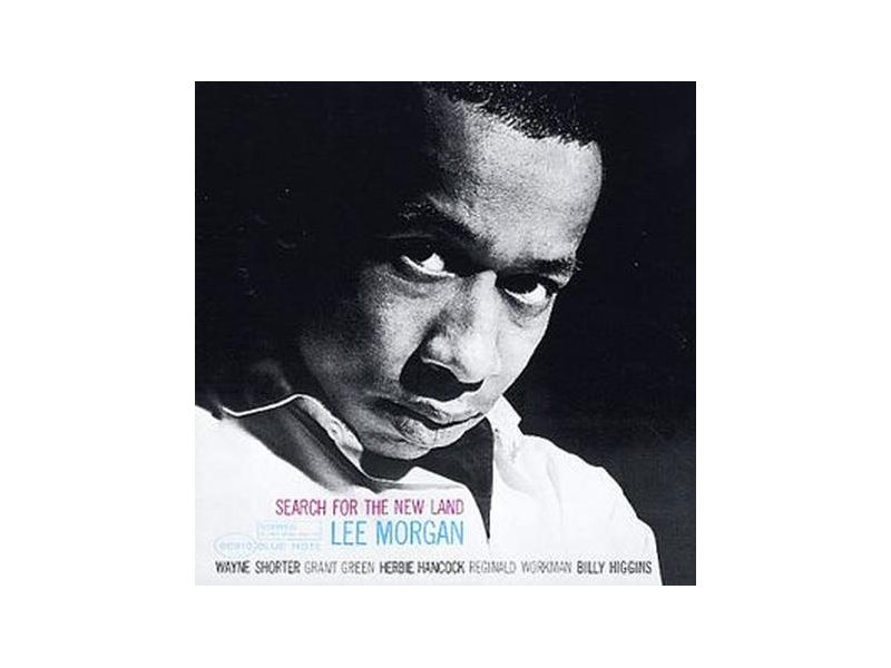 Lee Morgan - Search For The New Land winyl